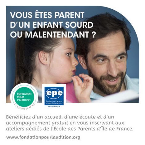 Vous êtes parent d'un enfant sourd ou malentendant ? 