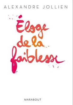 couverture éloge de la faiblesse