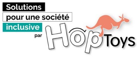 solutions pour une société inclusive Hop Toys