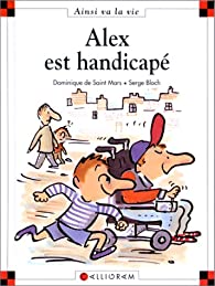 couverture Alex est handicapé